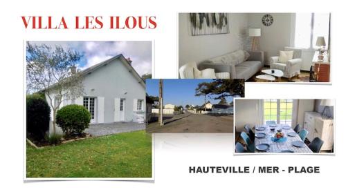 VILLA LES ILOUS : Maisons de vacances proche de Hauteville-sur-Mer