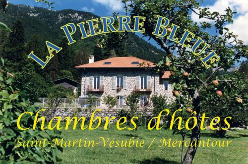 La Pierre Bleue / Chambres d'hôtes : B&B / Chambres d'hotes proche de La Bollène-Vésubie