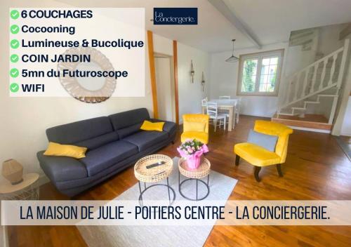 La Maison de Julie - Futuroscope - La Conciergerie. : Maisons de vacances proche de Migné-Auxances
