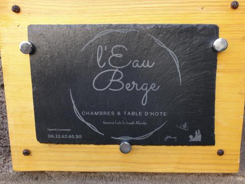 L'Eau Berge - Relais Motards - GTMC & Tour des Vaches B&B : B&B / Chambres d'hotes proche de Ferrières-Saint-Mary